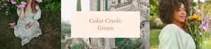 Color Crush:  Green